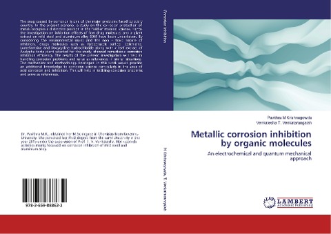 Metallic corrosion inhibition by organic molecules: An electrochemical and quantum mechanical approach