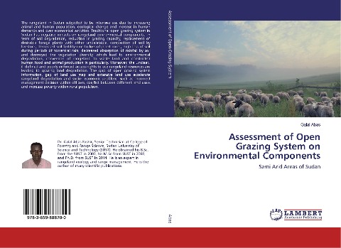 Assessment of Open Grazing System on Environmental Components: Semi Arid Areas of Sudan