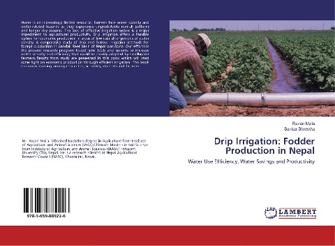 Drip Irrigation: Fodder Production in Nepal: Water Use Efficiency, Water Savings and Productivity