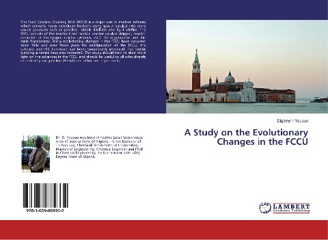 A Study on the Evolutionary Changes in the FCCU