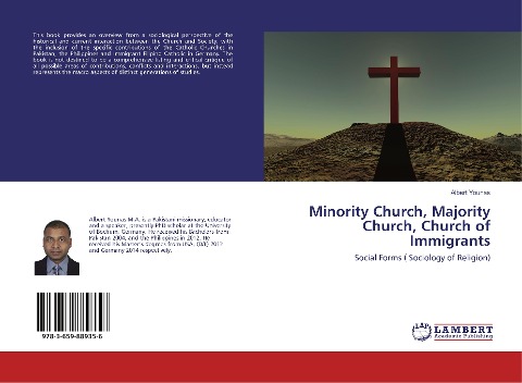 Minority Church, Majority Church, Church of Immigrants: Social Forms ( Sociology of Religion)