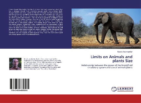 Limits on Animals and plants Size: Relationship between the power of the blood/fluid circulatory system and size of animals/plants