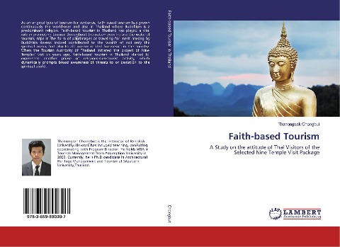 Faith-based Tourism: A Study on the attitude of Thai Visitors of the Selected Nine Temple Visit Package