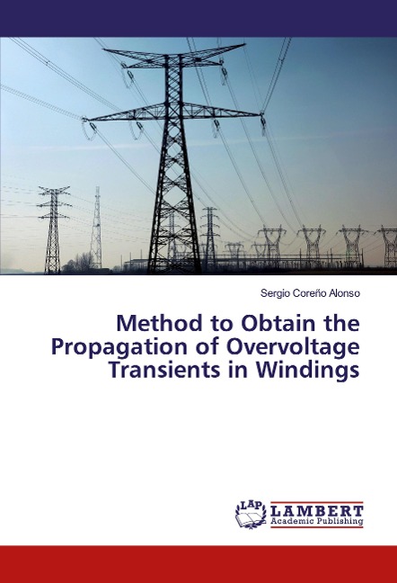 Method to Obtain the Propagation of Overvoltage Transients in Windings