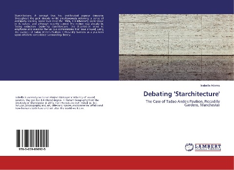 Debating 'Starchitecture': The Case of Tadao Ando's Pavilion, Piccadilly Gardens, Manchester