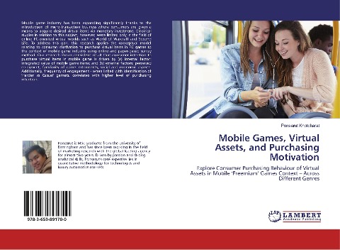 Mobile Games, Virtual Assets, and Purchasing Motivation: Explore Consumer Purchasing Behaviour of Virtual Assets in Mobile 'Freemium' Games Context - Across Different Genres