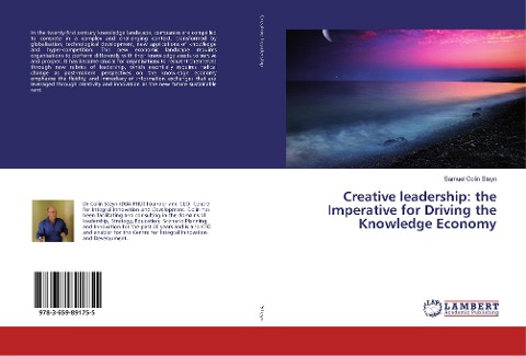 Creative leadership: the Imperative for Driving the Knowledge Economy