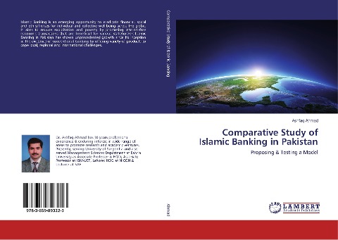Comparative Study of Islamic Banking in Pakistan: Proposing & Testing a Model
