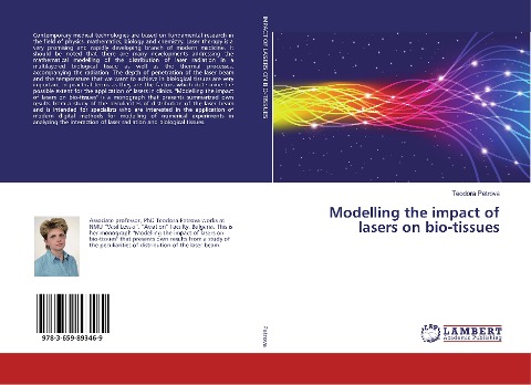 Modelling the impact of lasers on bio-tissues