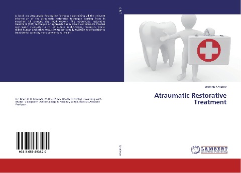 Atraumatic Restorative Treatment