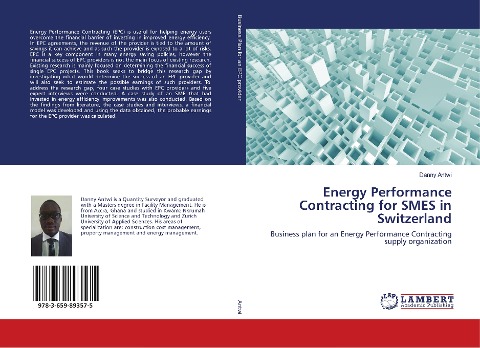 Energy Performance Contracting for SMES in Switzerland: Business plan for an Energy Performance Contracting supply organization