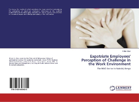 Expatriate Employees' Perception of Challenge in the Work Environment: The NGO Sector in Nairobi, Kenya