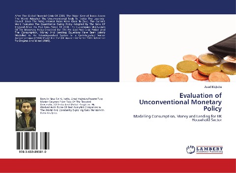Evaluation of Unconventional Monetary Policy: Modelling Consumption, Money and Lending for UK Household Sector