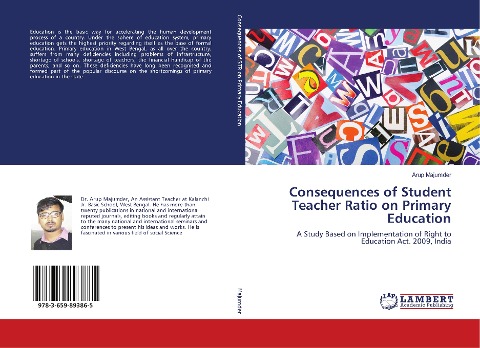 Consequences of Student Teacher Ratio on Primary Education: A Study Based on Implementation of Right to Education Act. 2009, India