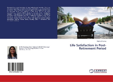 Life Satisfaction in Post-Retirement Period