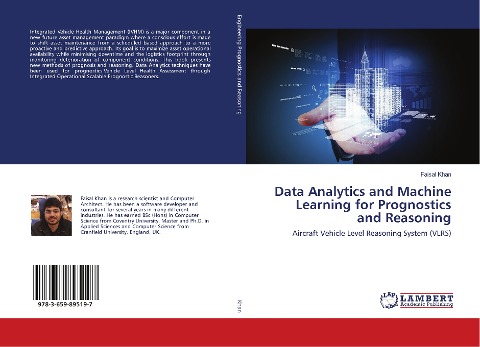 Data Analytics and Machine Learning for Prognostics and Reasoning: Aircraft Vehicle Level Reasoning System (VLRS)