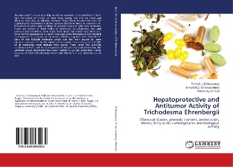 Hepatoprotective and Antitumor Activity of Trichodesma Ehrenbergii: Chemical studies, phenolic content, amino acids, sterols, fatty acids, carbohydrates and biological activity