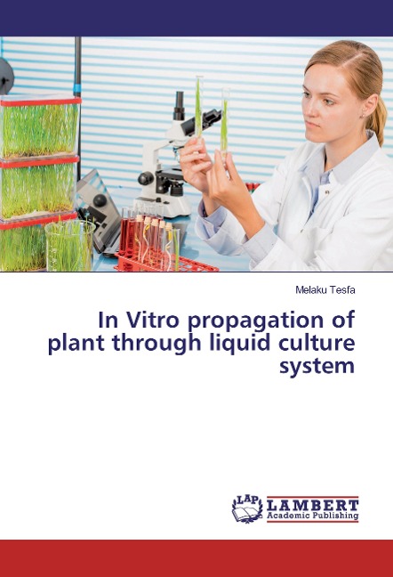In Vitro propagation of plant through liquid culture system