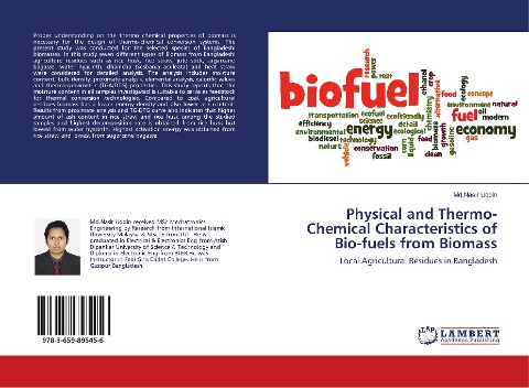 Physical and Thermo-Chemical Characteristics of Bio-fuels from Biomass: Local Agricultural Residues in Bangladesh
