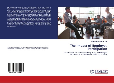 The Impact of Employee Participation: in Corporate Social Responsibility (CSR) on Employee Performance in the Nigerian Banking Industry