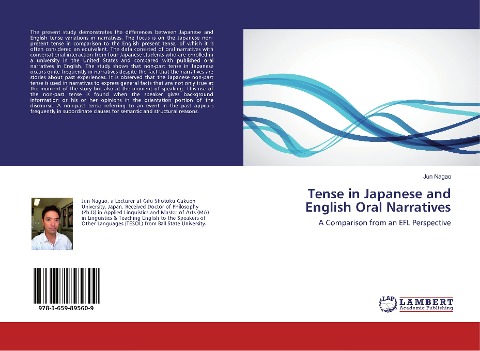 Tense in Japanese and English Oral Narratives: A Comparison from an EFL Perspective