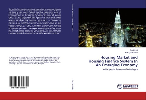 Housing Market and Housing Finance System In An Emerging Economy: With Special Reference To Malaysia