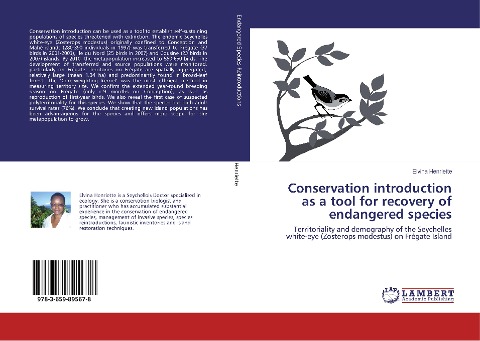 Conservation introduction as a tool for recovery of endangered species: Territoriality and demography of the Seychelles white-eye (Zosterops modestus) on Frégate Island