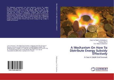 A Mechanism On How To Distribute Energy Subsidy Effectively: A Case In Sabah And Sarawak