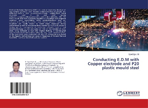 Conducting E.D.M with Copper electrode and P20 plastic mould steel