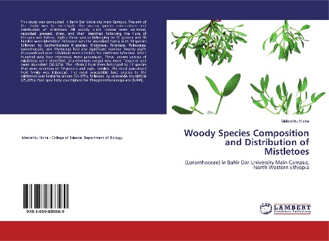 Woody Species Composition and Distribution of Mistletoes: (Loranthaceae) in Bahir Dar University Main Campus, North-Western Ethiopia
