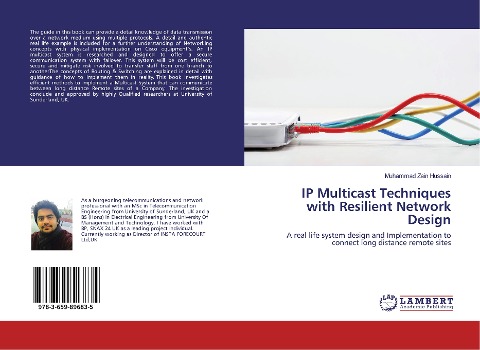 IP Multicast Techniques with Resilient Network Design: A real life system design and Implementation to connect long distance remote sites