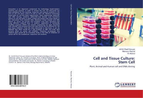 Cell and Tissue Culture: Stem Cell: Plant, Animal and Human cell and DNA cloning