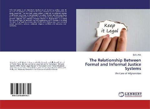 The Relationship Between Formal and Informal Justice Systems: The Case of Afghanistan