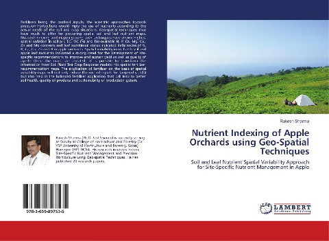 Nutrient Indexing of Apple Orchards using Geo-Spatial Techniques: Soil and Leaf Nutrient Spatial Variability Approach for Site-Specific Nutrient Management in Apple