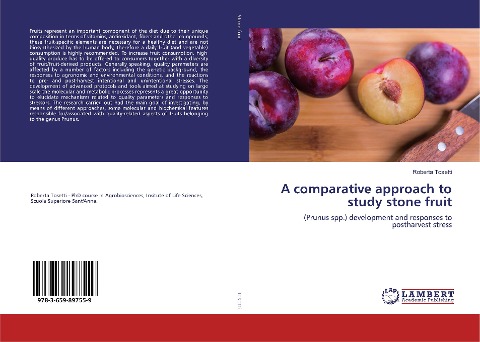 A comparative approach to study stone fruit: (Prunus spp.) development and responses to postharvest stress