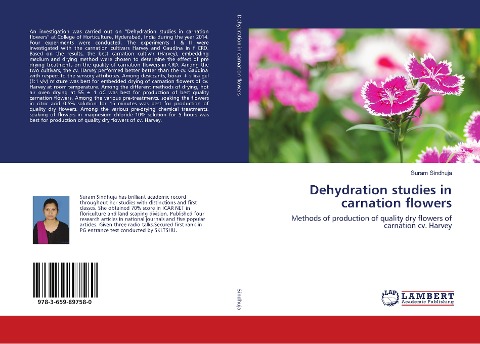 Dehydration studies in carnation flowers: Methods of production of quality dry flowers of carnation cv. Harvey