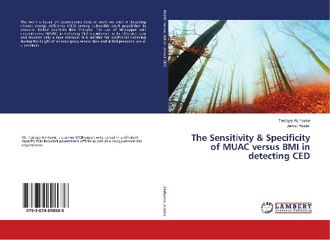 The Sensitivity & Specificity of MUAC versus BMI in detecting CED