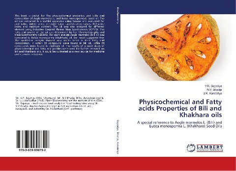 Physicochemical and Fatty acids Properties of Bili and Khakhara oils: A special reference to Aegle marmelos L. (Bili) and Butea monosperma L. (Khakharo) Seed Oils