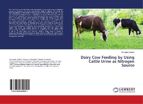 Dairy Cow Feeding by Using Cattle Urine as Nitrogen Source