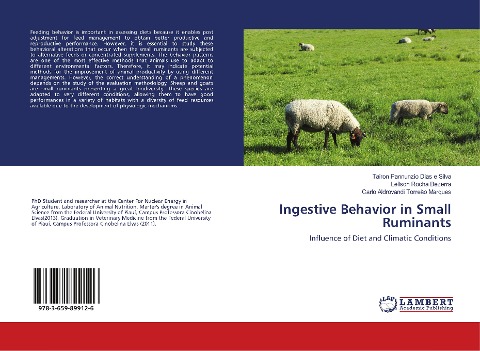 Ingestive Behavior in Small Ruminants: Influence of Diet and Climatic Conditions