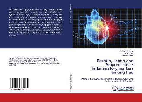 Resistin, Leptin and Adiponectin as inflammatory markers among Iraq: Adipose hormones and its role in Iraqi patients with Acute Myocardial Infarction