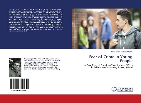Fear of Crime in Young People: A Case Study of Transition Year Students (2011) in Ashbourne Community School, Ireland