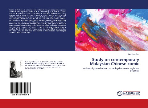 Study on contemporary Malaysian Chinese comic: To investigate whether the Malaysian comic style has emerged