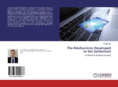 The Mechanisms Developed in the Settlement: of Electronic Banking Disputes