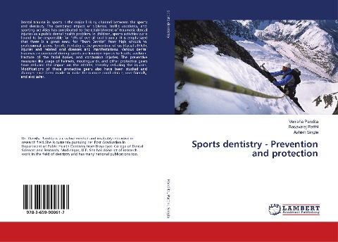 Sports dentistry - Prevention and protection
