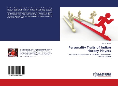Personality Traits of Indian Hockey Players: A research based on Indian rural and urban school hockey players