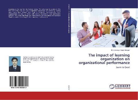 The impact of learning organization on organizational performance: Learn to Excel