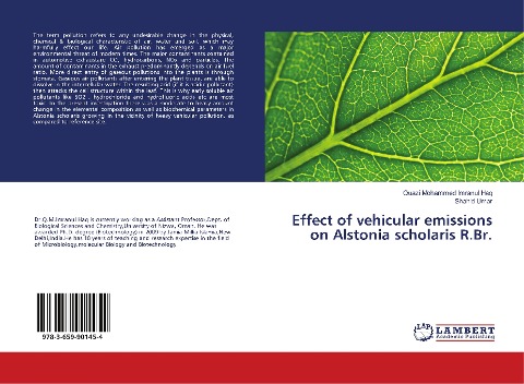 Effect of vehicular emissions on Alstonia scholaris R.Br.