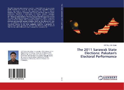 The 2011 Sarawak State Elections: Pakatans Electoral Performance