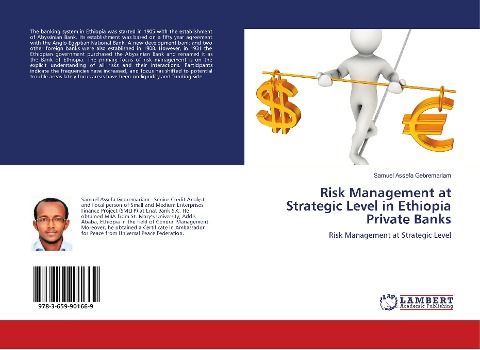 Risk Management at Strategic Level in Ethiopia Private Banks: Risk Management at Strategic Level